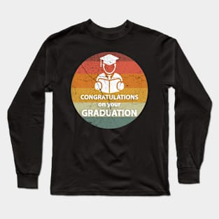 congratulations on your graduation student gift Long Sleeve T-Shirt